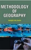 Methodology Of Geography (Perspectives In History And Nature Of Geography Series) (eBook, ePUB)