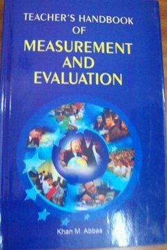 Teacher's Handbook Of Measurement And Evaluation (eBook, ePUB) - Abbas, Khan M.