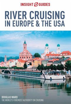 Insight Guides River Cruising in Europe & the USA (Travel Guide eBook) (eBook, ePUB) - Guides, Insight