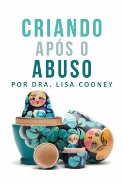 Criando Após o Abuso (Portuguese)