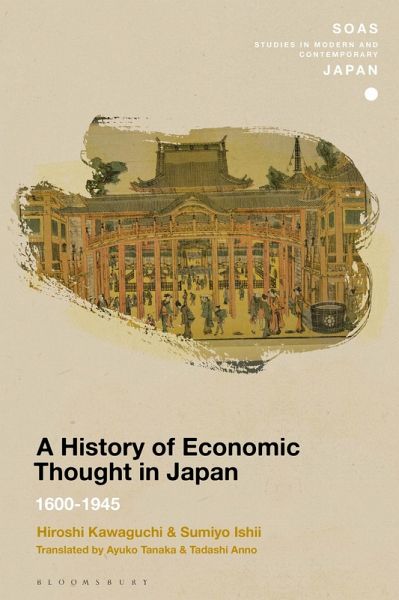 A History of Economic Thought in Japan (eBook, ePUB) A History of Economic Thought in Japan (eBook, ePUB)