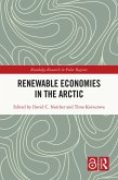 Renewable Economies in the Arctic (eBook, ePUB)
