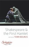 Shakespeare and the First Hamlet (eBook, ePUB)