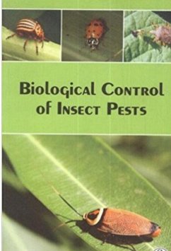 Biological Control Of Insects Pests (Recent Advances In Entomology Series-8) (eBook, ePUB) - Saxena, A. B.