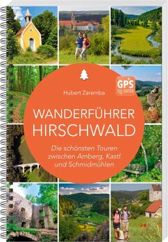 Wanderführer Hirschwald - Zaremba, Hubert