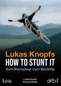 Lukas Knopfs How to Stunt it - Wauer, Konrad;Knopf, Lukas