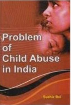 Cover Problem Of Child Abuse In India (eBook, ePUB)