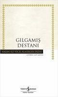 Gilgamis Destani - Anonim