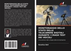 Cover MONITORAGGIO DELLO STATO DELLE TELECAMERE DIGITALI DURANTE I CRASH TEST DEI VEICOLI