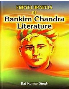 Encyclopaedia Of Bankim Chandra Literature (eBook, ePUB) - Singh, Raj Kumar