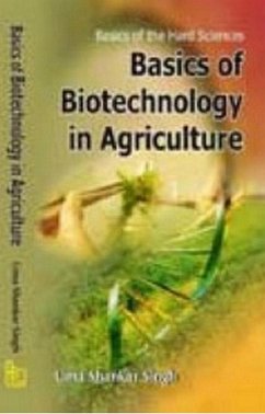 Basics Of Biotechnology In Agriculture (eBook, ePUB) - Singh, Uma Shankar