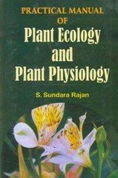 Practical Manual Of Plant Ecology And Plant Physiology (eBook, ePUB) - Rajan, ndara Sundara