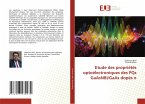 Etude des propriétés optoélectroniques des PQs GaAsNBi/GaAs dopés n