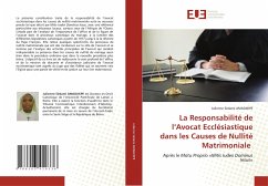 La Responsabilité de l¿Avocat Ecclésiastique dans les Causes de Nullité Matrimoniale - AMADJIKPE, Julienne Sèdami