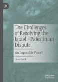 The Challenges of Resolving the Israeli¿Palestinian Dispute