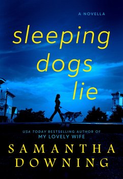 Sleeping Dogs Lie (eBook, ePUB) - Downing, Samantha