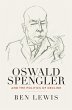 Oswald Spengler and the Politics of... - Bild 1