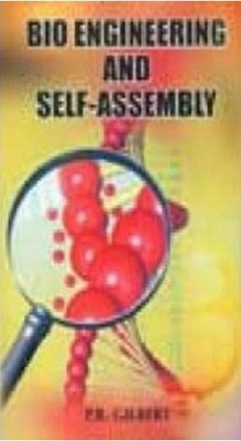 Bio Engineering And Self-Assembly (eBook, ePUB) - Gilbert, P. R.