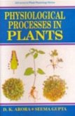 Physiological Processes In Plant (Advances In Plant Physiology Series-7) (eBook, ePUB) Physiological Processes In Plant (Advances In Plant Physiology Series-7) (eBook, ePUB)