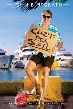 Chef For Sail - McGrath, John B.