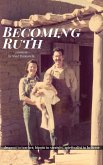 Becoming Ruth