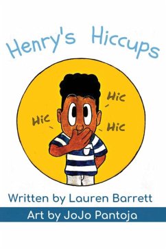 Henry's Hiccups - Barrett, Lauren