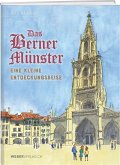 Das Berner Münster Das Berner Münster