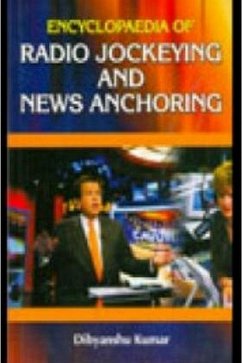 Cover Encyclopaedia Of Radio Jockeying And News Anchoring (eBook, ePUB)