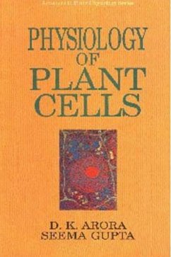 Physiology Of Plant Cells (Advances In Plant Physiology Series-1) (eBook, ePUB) - Arora, D. K.; Gupta, Seema