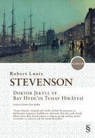 Dotor Jekyll ve Bay Hydenin Tuhaf Hikayesi - Louis Stevenson, Robert