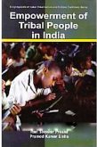 Empowerment of Tribal People in India (eBook, ePUB) Empowerment of Tribal People in India (eBook, ePUB)