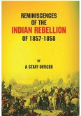 Reminiscences of the Indian Rebellion of 1857-1858 (eBook, ePUB) Reminiscences of the Indian Rebellion of 1857-1858 (eBook, ePUB)