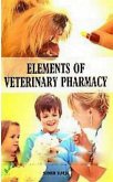 Elements Of Veterinary Pharmacy (eBook, ePUB) Elements Of Veterinary Pharmacy (eBook, ePUB)