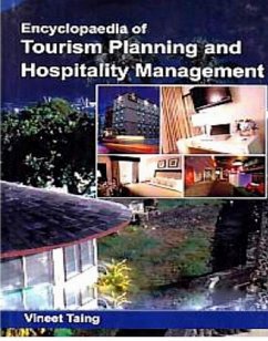 Encyclopaedia Of Tourism Planning And Hospitality Management (eBook, ePUB) - Taing, Vineet