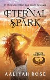Eternal Spark (Forever Soulmates, #1) (eBook, ePUB) Eternal Spark (Forever Soulmates, #1) (eBook, ePUB)