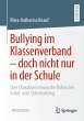 Bullying im Klassenverband - doch nicht... - Bild 1