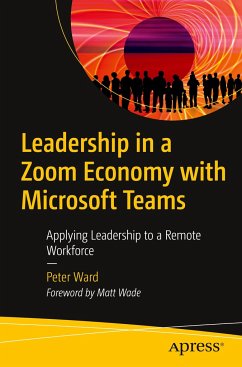 Leadership in a Zoom Economy with Microsoft Teams - Ward, Peter