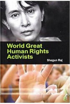 World Great Human Rights Activists (eBook, ePUB) - Raj, Shagun