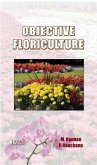 Objective Floriculture (eBook, ePUB) Objective Floriculture (eBook, ePUB)