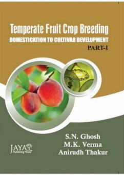 Cover Temperate Fruit Crop Breeding: Domestication To Cultivar Development (Part-1 and Part-2) (eBook, ePUB)