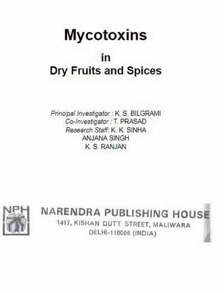 Mycotoxins in Dry Fruits and Spices (eBook, ePUB)