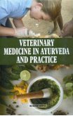 Veterinary Medicine in Ayurveda and Practice (eBook, ePUB) Veterinary Medicine in Ayurveda and Practice (eBook, ePUB)