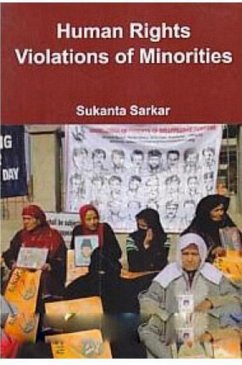 Human Rights Violations Of Minorities (eBook, ePUB) - Sarkar, Sukanta