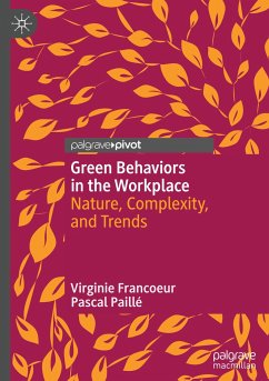 Green Behaviors in the Workplace - Francoeur, Virginie;Paillé, Pascal