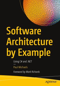 Software Architecture by Example - Michaels, Paul