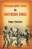 Ethnographic Notes in Southern India (eBook, ePUB)