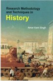 Research Methodology And Techniques In History (eBook, ePUB) Research Methodology And Techniques In History (eBook, ePUB)