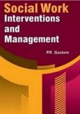 Social Work Interventions And Management (eBook, ePUB) Social Work Interventions And Management (eBook, ePUB)