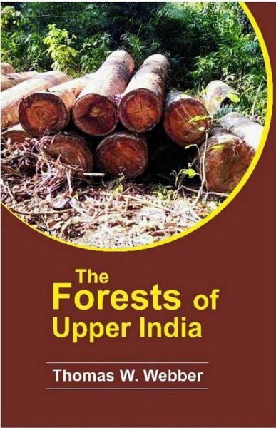 forests of upper India And their inhabitants (eBook, ePUB)
