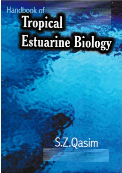 Handbook Of Tropical Estuarine Biology (eBook, ePUB)